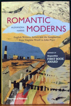 Romantic Moderns - Alexandra Harris