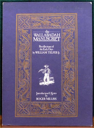 Wallabadah Manuscript - William Telfer