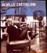 Achille Castiglioni - Complete Works