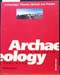 Archaeology - Colin REnfrew & Paul Bahn