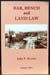 Bar Bench and Land Law - John P. Bryson