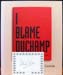 I Blame Duchamp - Edmund Capon - Signature