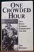 One Crowded Hour - Tim Bowden