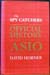 Spy Catchers - The Official History of ASIO - 1949-1963 - David Horner