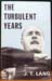 Turbulent Years - J. T. Lang