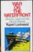 War On The Waterfront - Rupert Lockwood