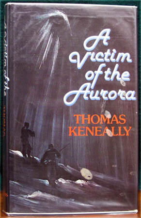 A Victim of the Aurora - Thomas Keneally