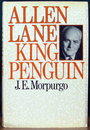 Allen Lane - King Penguin - J. E. Morpurgo