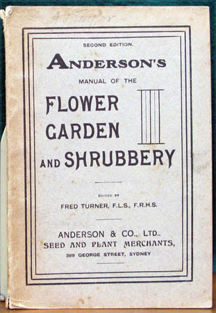 Anderson's Manual of the Flower Garden and Shrubbery - Fred Turner