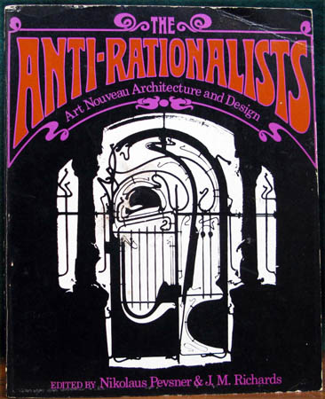 Anti-Rationalists - Pevsner & Richards