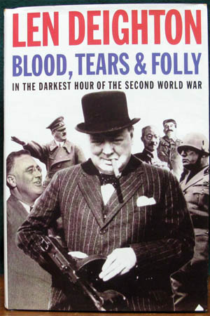 Blood Tears & Folly - Len Deighton