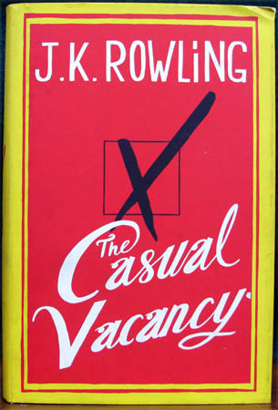 Casual Vacancy - J. K. Rowling