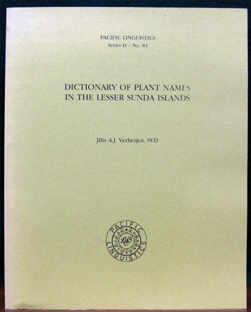 Dictionary of Plant Names in the Lesser Sunda Islands - Jilis Verheijen