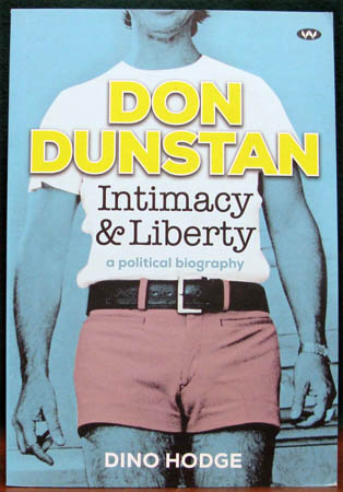 Don Dunstan - Intimacy & Liberty - Dino Hodge