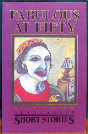 Fabulous At Fifty - Australian Short Stories