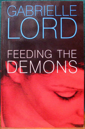 Feeding the Demons - Gabrielle  Lord