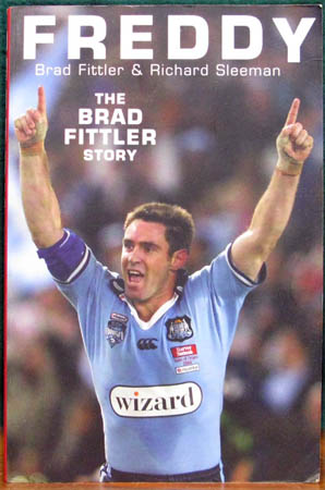 Freddy - The Brad Fittler Story - Fittler & Sleeman