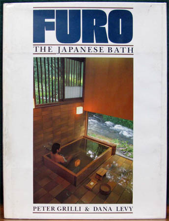 Furo - The Japanese Bath - GRilli & Levy