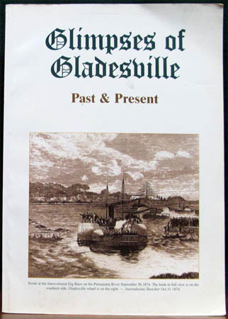 Glimpses of Gladesville - Past & Present