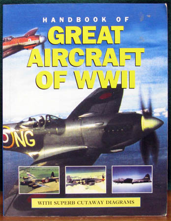 Handbook of Great Aircraft of WWII