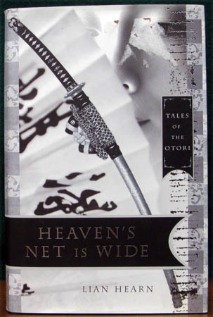 Heaven's Net is Wide - Lian Hearn