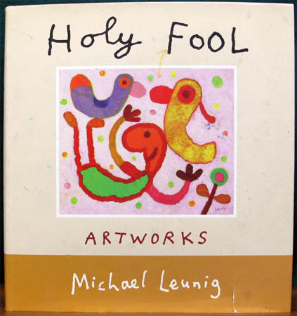 Holy Fool - Michael Leunig