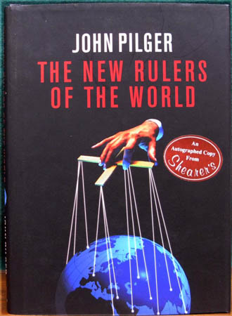 New Rulers of the World - John Pilger