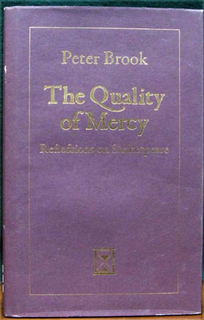 Quality of Mercy - Peter Brook