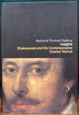 Shakespeare and His Contemporaries - Charles Nicholl