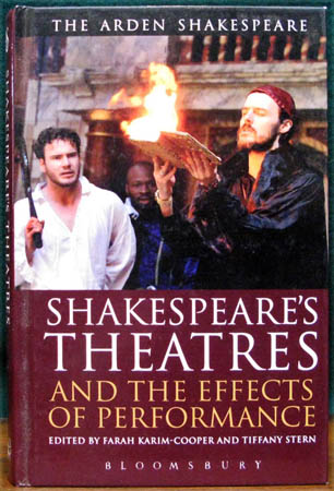 Shakespeare's Theatres and the Effects of Performance