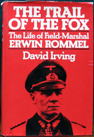 Trail of the Fox - David Irving