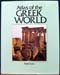 Atlas of the Greek World - Peter Levi