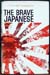 Brave Japanese - Kenneth Harrison