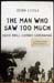 Man Who Saw Too Much - John Little