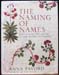 Naming of Names - Anna Pavord