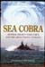 Sea Cobra - Buckner F. Melton