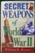 Secret Weapons of World War II - William B. Breuer