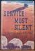 Service Most Silent - John Frayn Turner