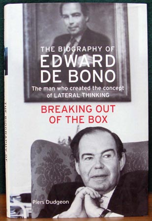 Biography of Edward De Bono - Breaking Out of the Box - Piers Dudgeon