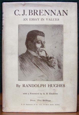 C. J. Brennan - An Essay in Values - Randolph Hughe