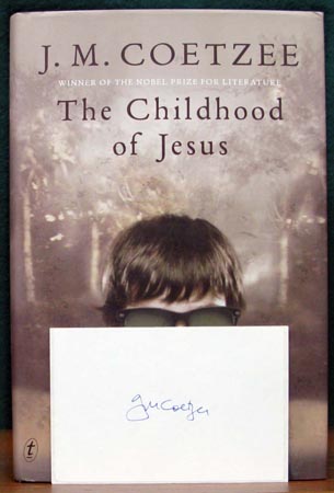 Childhood of Jesus - J. M. Coetzee - Cover & Signature