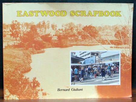 Eastwood Scrapbook - Bernard Giulianai