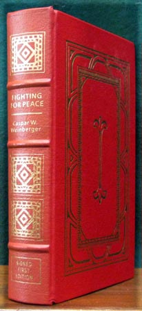 Fighting For Peace - Caspar W. Weinberger - Side View