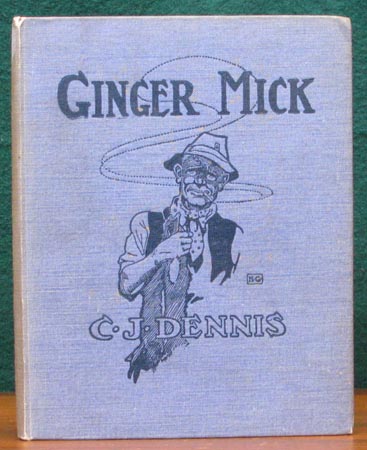 Ginger Mick - C. J. Dennis