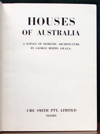 Houses of Australia - George Beiers - Title Page