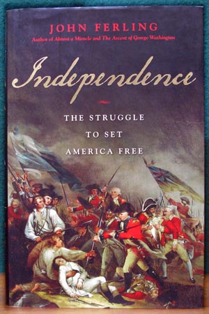 Independence - John Ferling