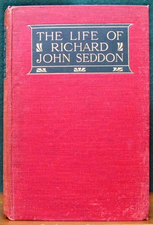 Life of Richard John Seddon
