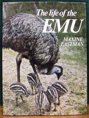 Life of theEmu - Maxine Eastman