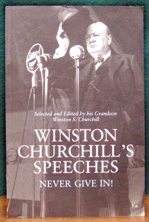 Never Give In -  Winston Churchill's Speches 