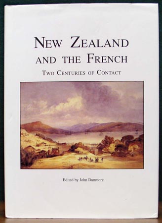 New Zealand and the French - Two Centuries of Contact